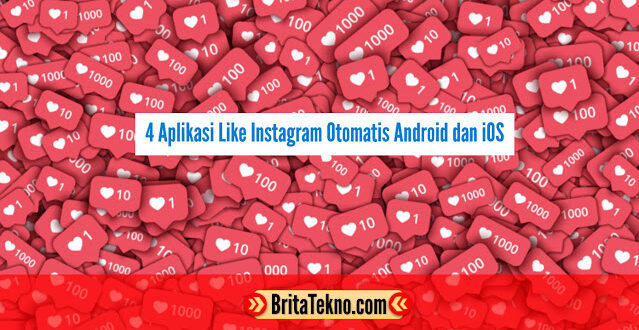 Aplikasi Like Instagram Otomatis Android dan iOS