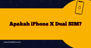 Apakah iPhone X Dual SIM?