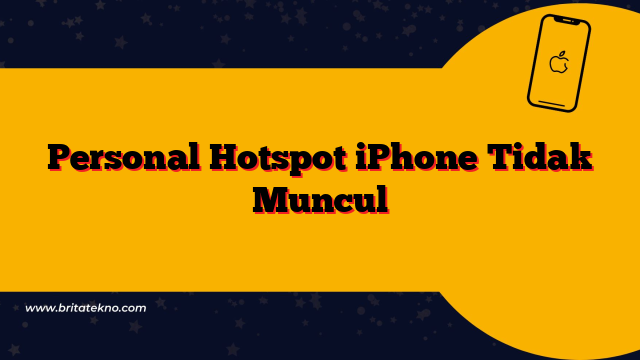 Cara Mengatasi Personal Hotspot iPhone Hilang di iOS 16
