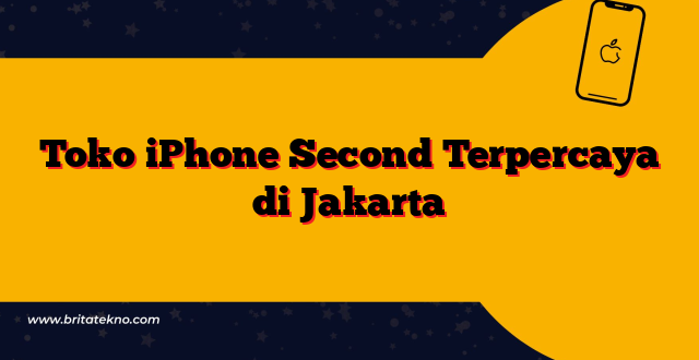 Toko iPhone Second Terpercaya di Jakarta